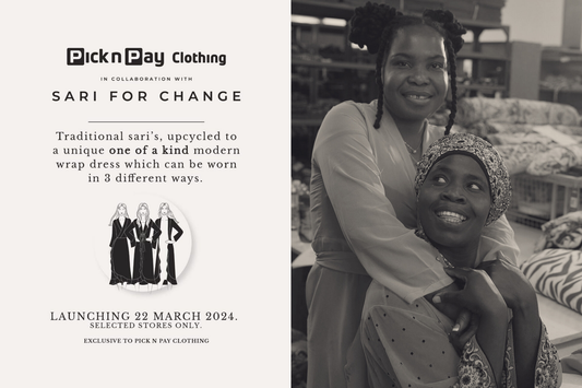 Sari for Change and Pick 'n Pay Clothing : A Case for Empowerment and Sustainability